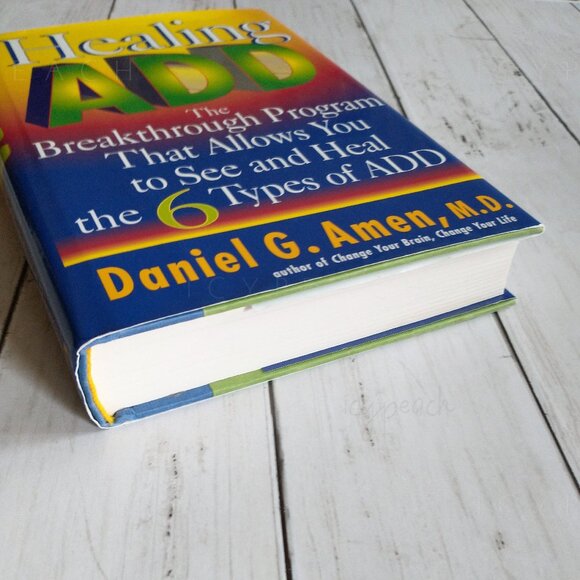 Healing ADD Daniel Amen MD-Breakthrough Program to See & Heal 6 Types of ADD - Picture 8 of 10
